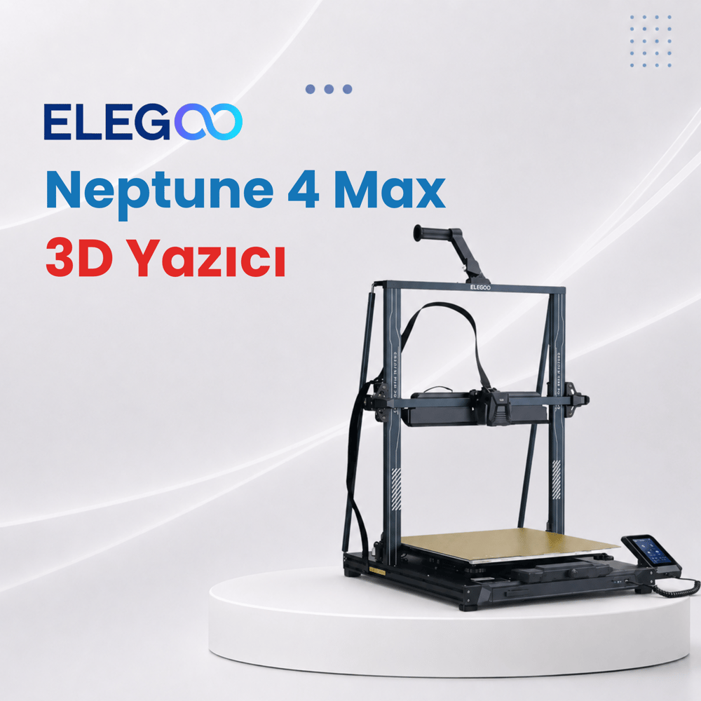 Elegoo Neptune 4 Max 3D Yazıcı