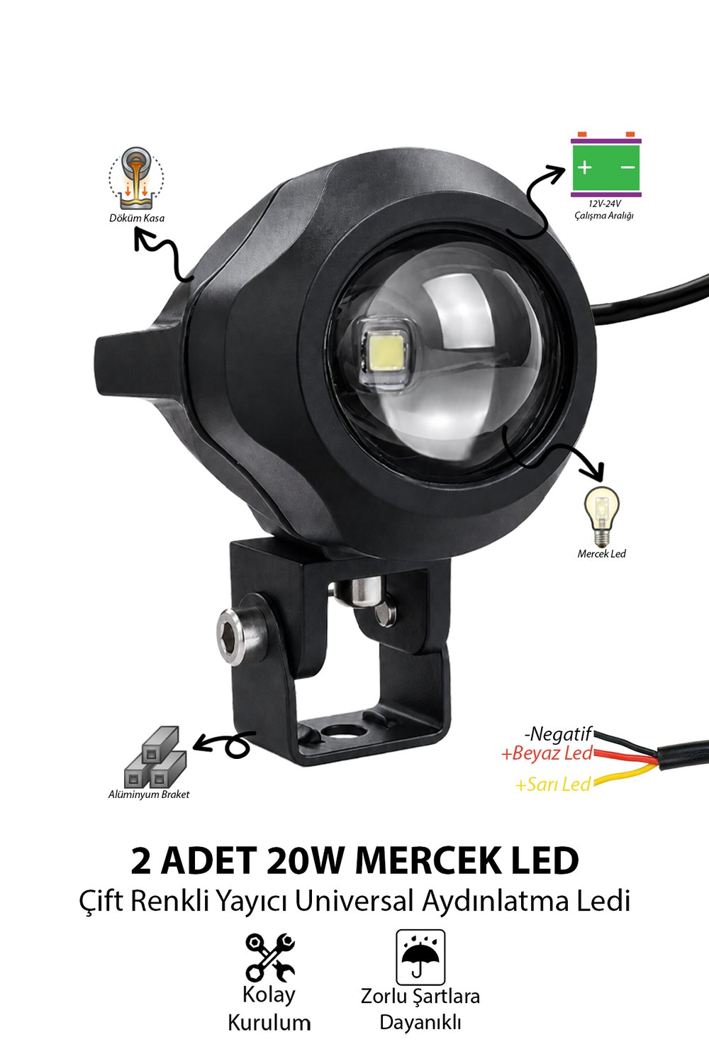 Motosiklet Sis Lambası 2 ADET Mercekli Çift Renkli Beyaz ve Sarı 12V-24V Döküm Gövde 20 W