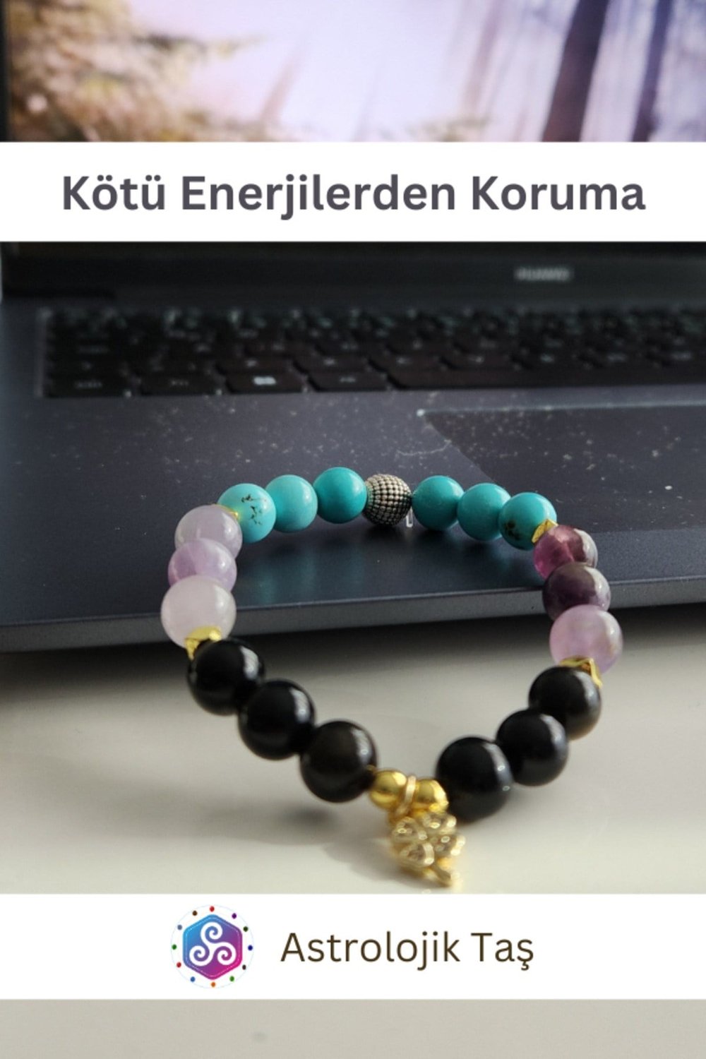 Sertifikalı Kötü Enerjilerden Korunma Doğal Taş Bilekliği (Turkuaz Firuze, Ametits, Obsidyen)