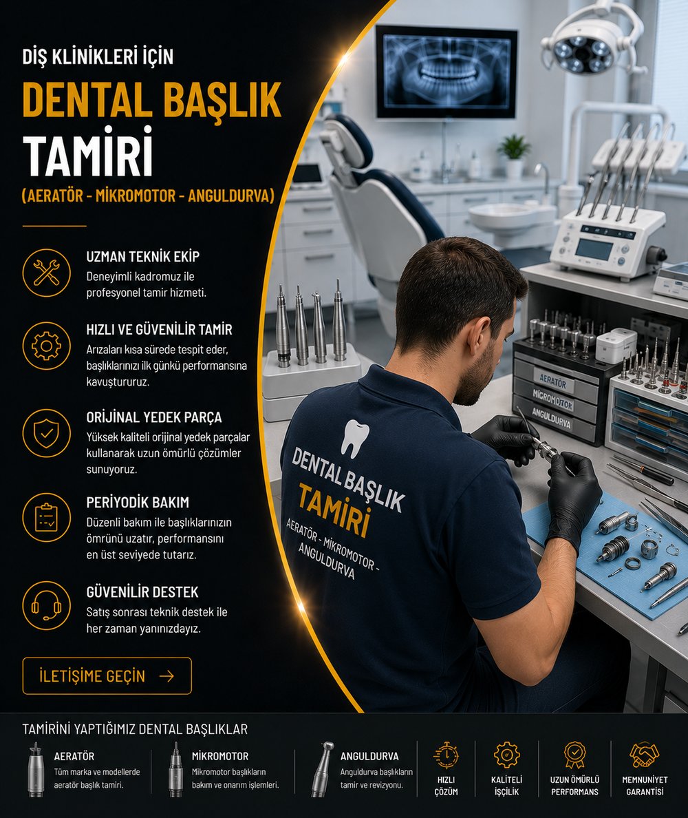 Dental Başlık Teknik Servis