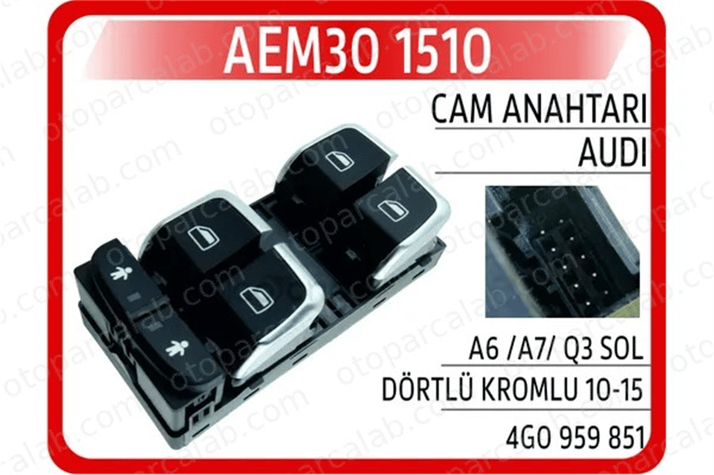 AEM 30 1510 Cam Açma Düğmesi Ön Sol AUDI A6 C7 A6 C7 Avant 4G0959851 4G09598515PR