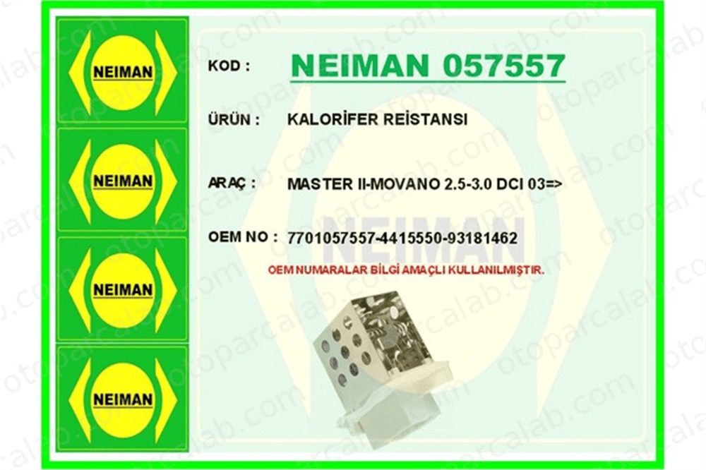 BESCHER 057557 Kalorifer Rezistansı OPEL MOVANO A Panelvan/Van RENAULT MASTER II Minibüs/Otobüs 7701057557 4415550