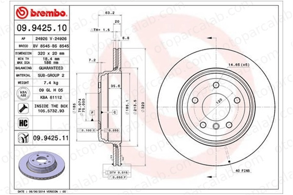 BREMBO 09.9425.11 Fren Disk Ayna Arka Sağ ve Sol BMW 5 5 Touring 34216772085 34216753215