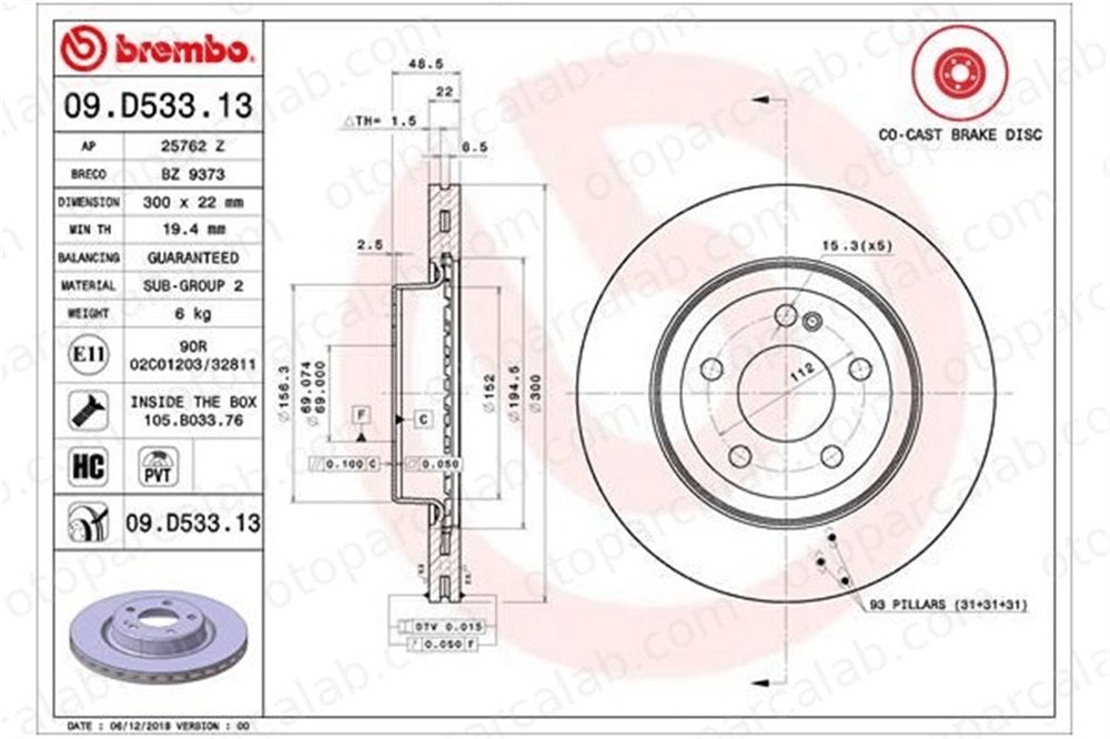 BREMBO 09.D533.13 Fren Disk Ayna Arka Sağ ve Sol MERCEDES-BENZ C-SERISI T-Model C-SERISI A0004231812 4231812