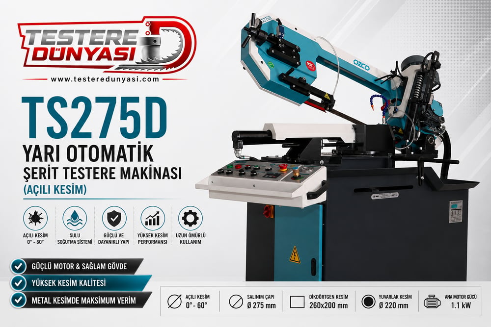 OZCO TS275D ŞERİT TESTERE MAKİNASI ( AÇILI KESİM )