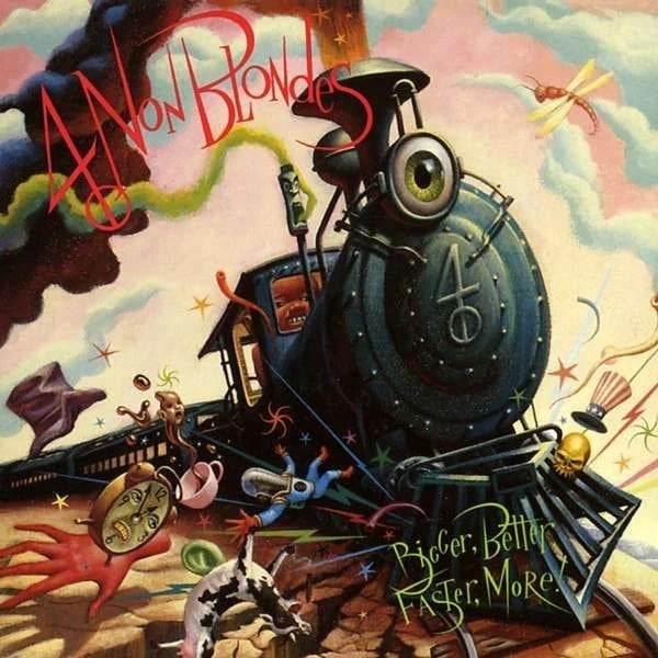 4 Non Blondes - Bigger, Better, Faster, More! (25th Anniversary Edition) - Plak