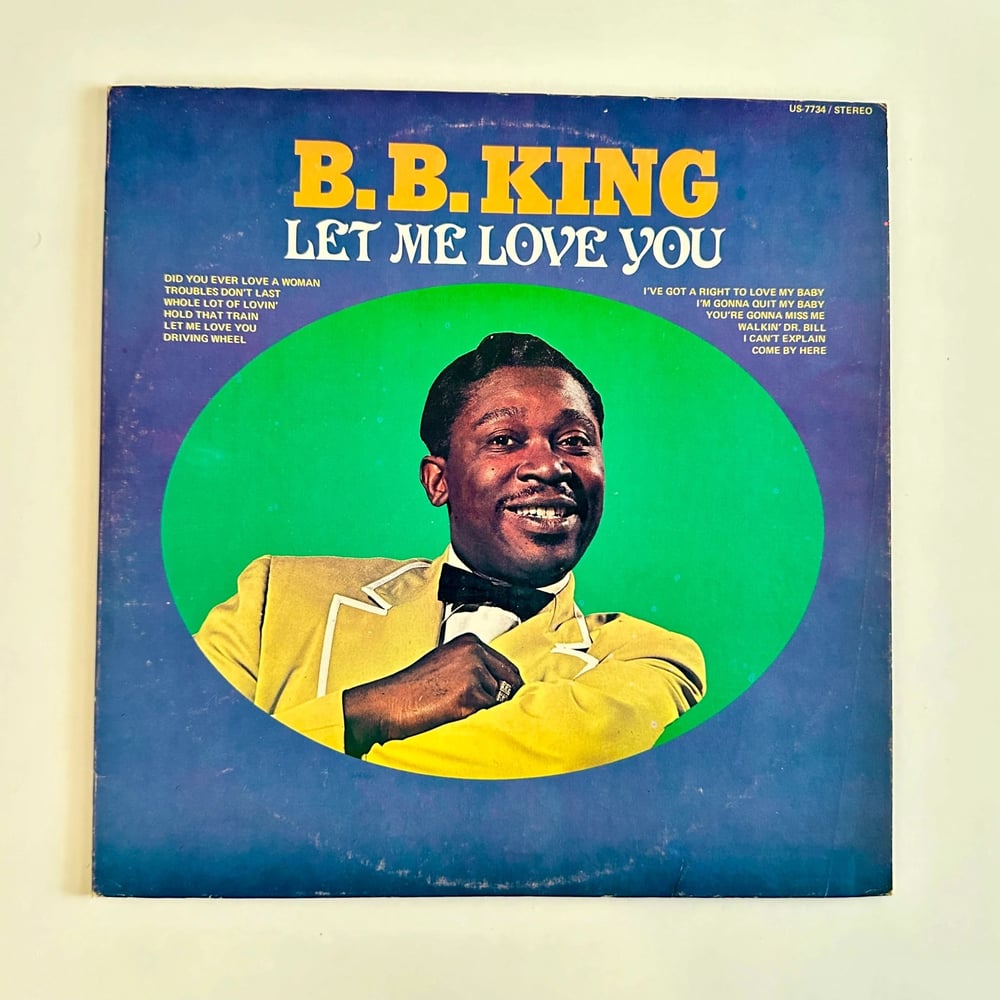 B.B. King - Let Me Love You Dönem Baskı Plak