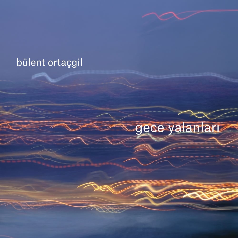 Bülent Ortaçgil - Gece Yalanları - Plak