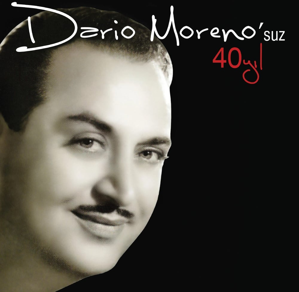 Dario Moreno - Dario Moreno'suz 40 Yıl - Plak