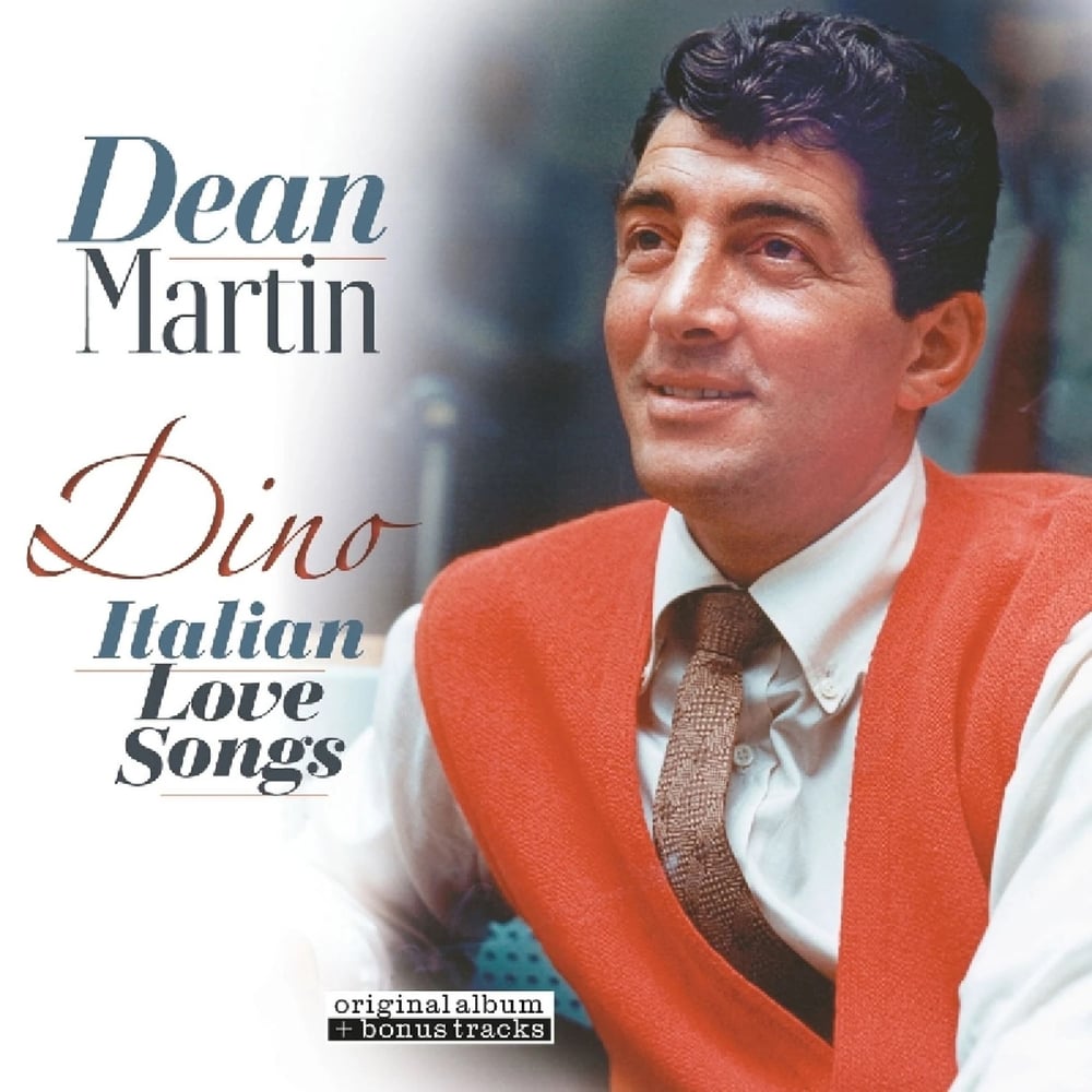 Dean Martin - Dino - Italian Love Songs (remastered) (180g) (+6 Bonus Tracks) - Plak