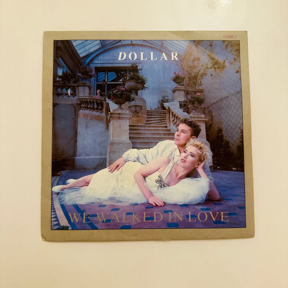 Dollar – We Walked In Love Dönem Baskı 45 lik Plak