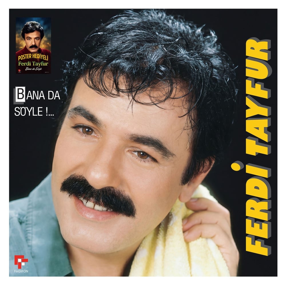 Ferdi Tayfur - Bana Da Söyle - Plak