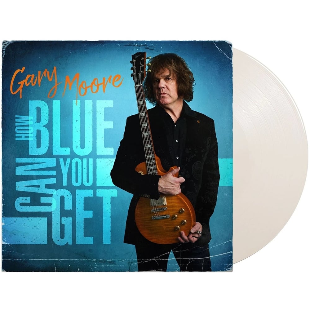 Gary Moore - How Blue Can You Get (Limited Edition) (White Vinyl) - Plak