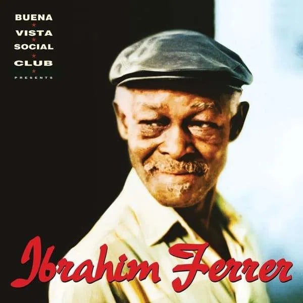 Ibrahim Ferrer - Buena Vista Social Club Presents Ibrahim Ferrer - Plak