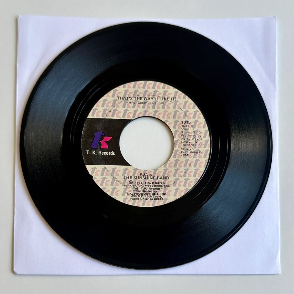 K.C. & The Sunshine Band* – That's The Way (I Like It) Dönem Baskı 45 lik Plak