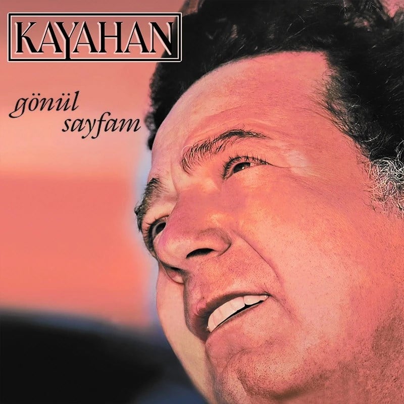 Kayahan - Gönül Sayfam - Plak