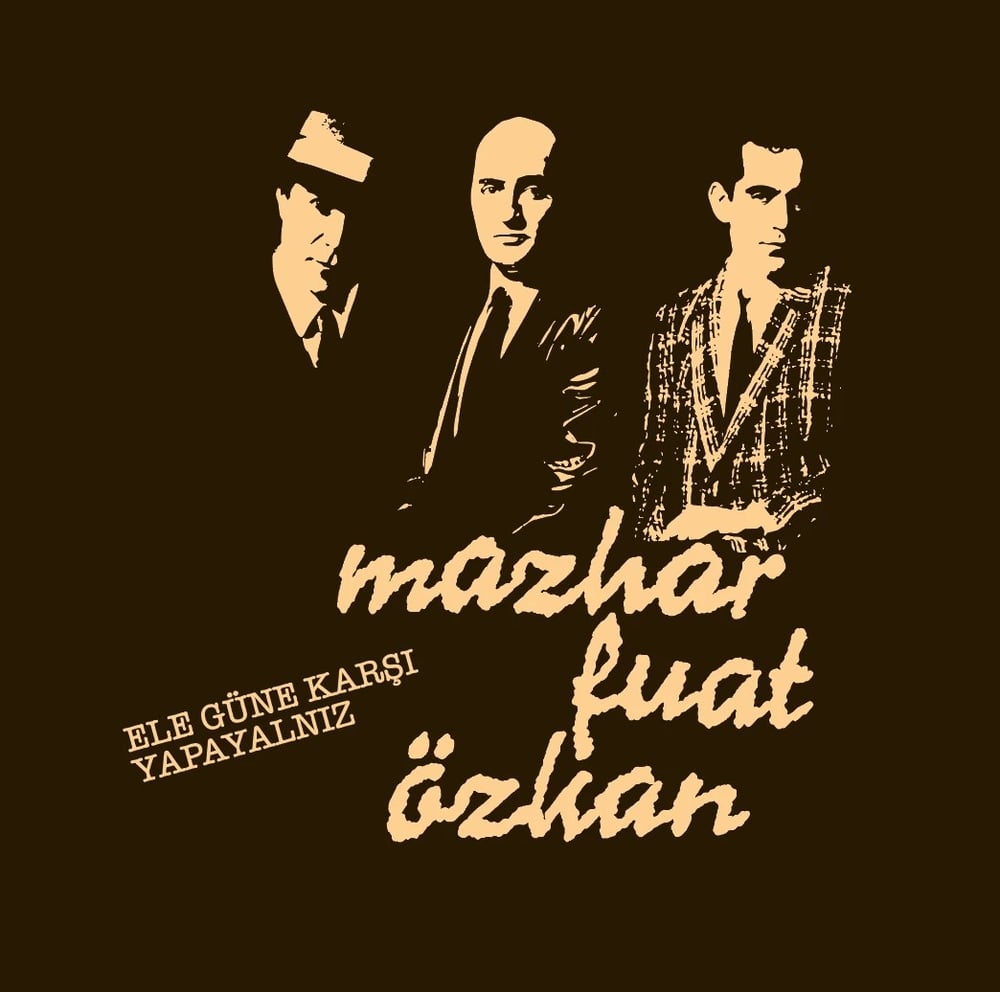 Mazhar Fuat Özkan - Ele Güne Karsı Yapayalnız - Plak