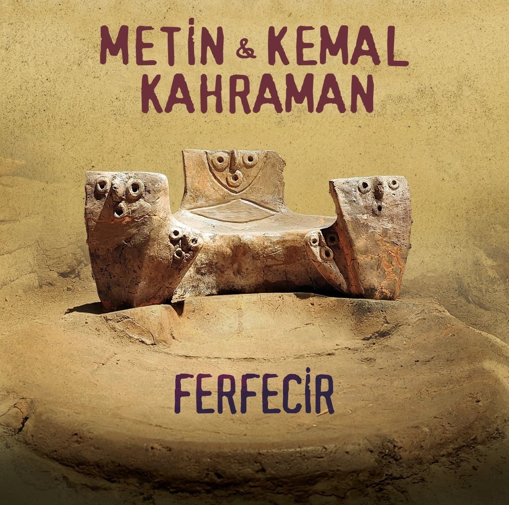 Metin & Kemal Kahraman - Ferfecir - Plak