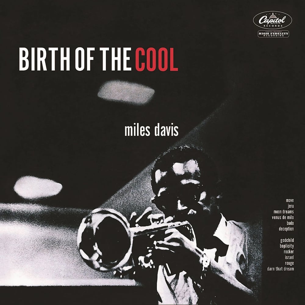 Miles Davis - Birth Of The Cool (Rudy Van Gelder Remasters) - CD