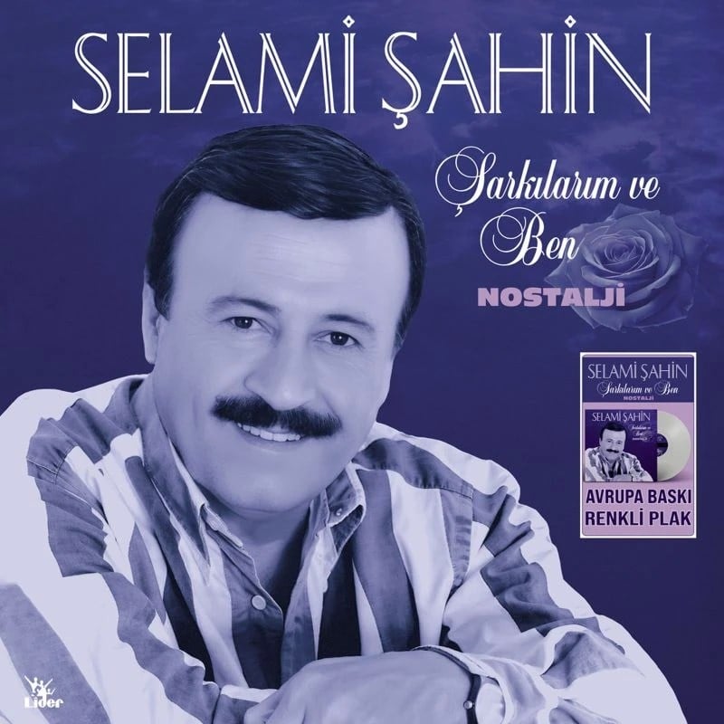 Selami Şahin - Şarkılarım ve Ben (Renkli Plak) - Plak