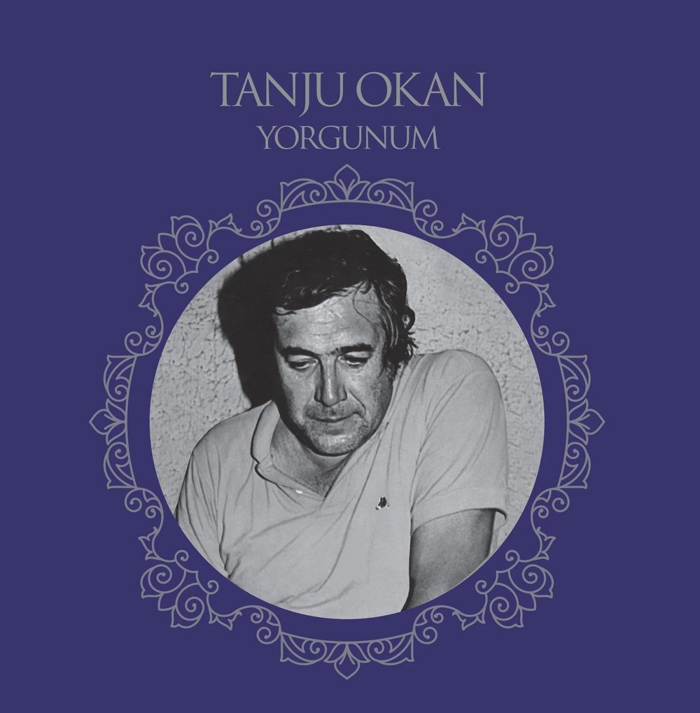Tanju Okan - Yorgunum - Plak