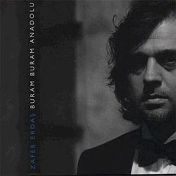 Zafer Erdaş - Buram Buram Anadolu - CD