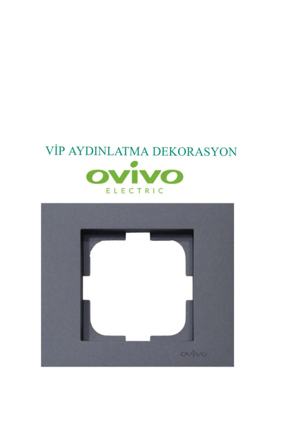 Ovivo Füme Tekli Çerçeve 240 ADET (KOLİ BAZINDA)