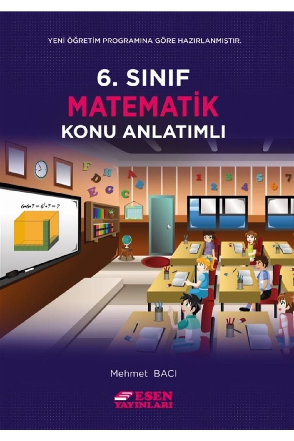 6. Sınıf Matematik Konu Anlatımlı - Mehmet Bacı 9789944777360