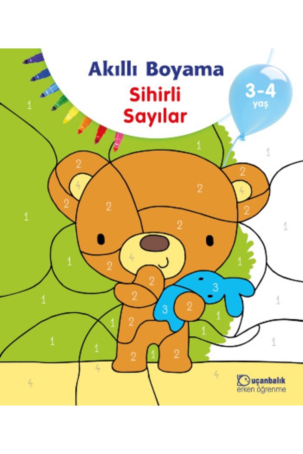 Akıllı Boyama Sihirli Sayılar 3-4 Yaş | Uçanbalık Yayıncılık 9789755873213