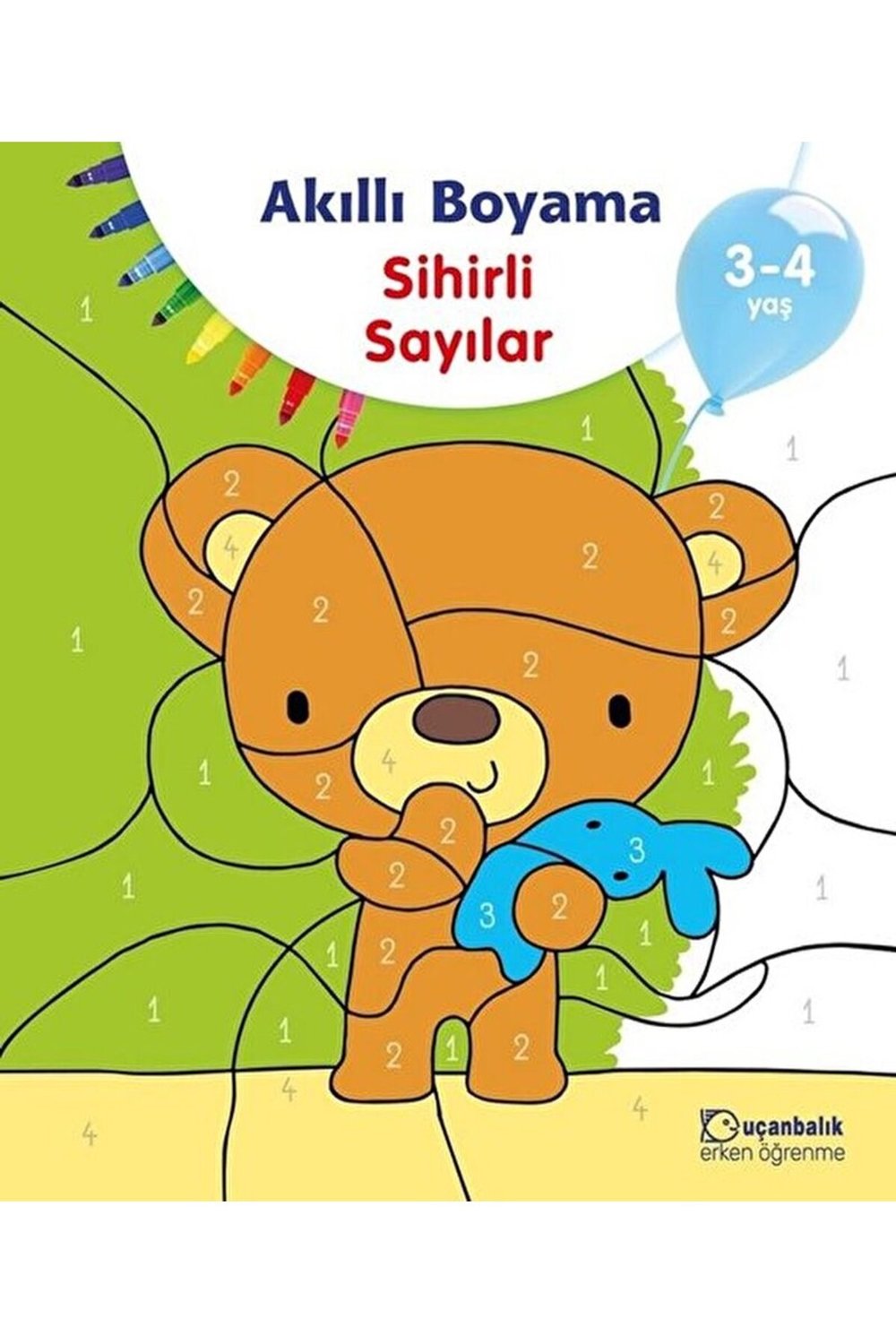 Akıllı Boyama - Sihirli Sayılar / Kolektif / Uçanbalık Yayıncılık / 9789755873213