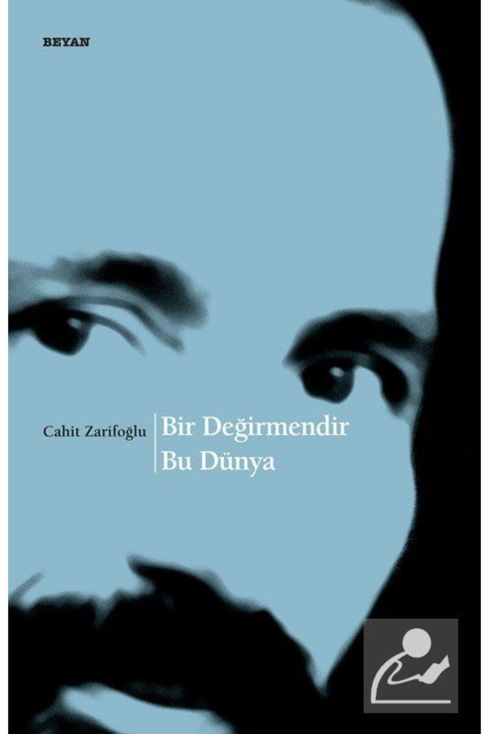 Bir Değirmendir Bu Dünya
