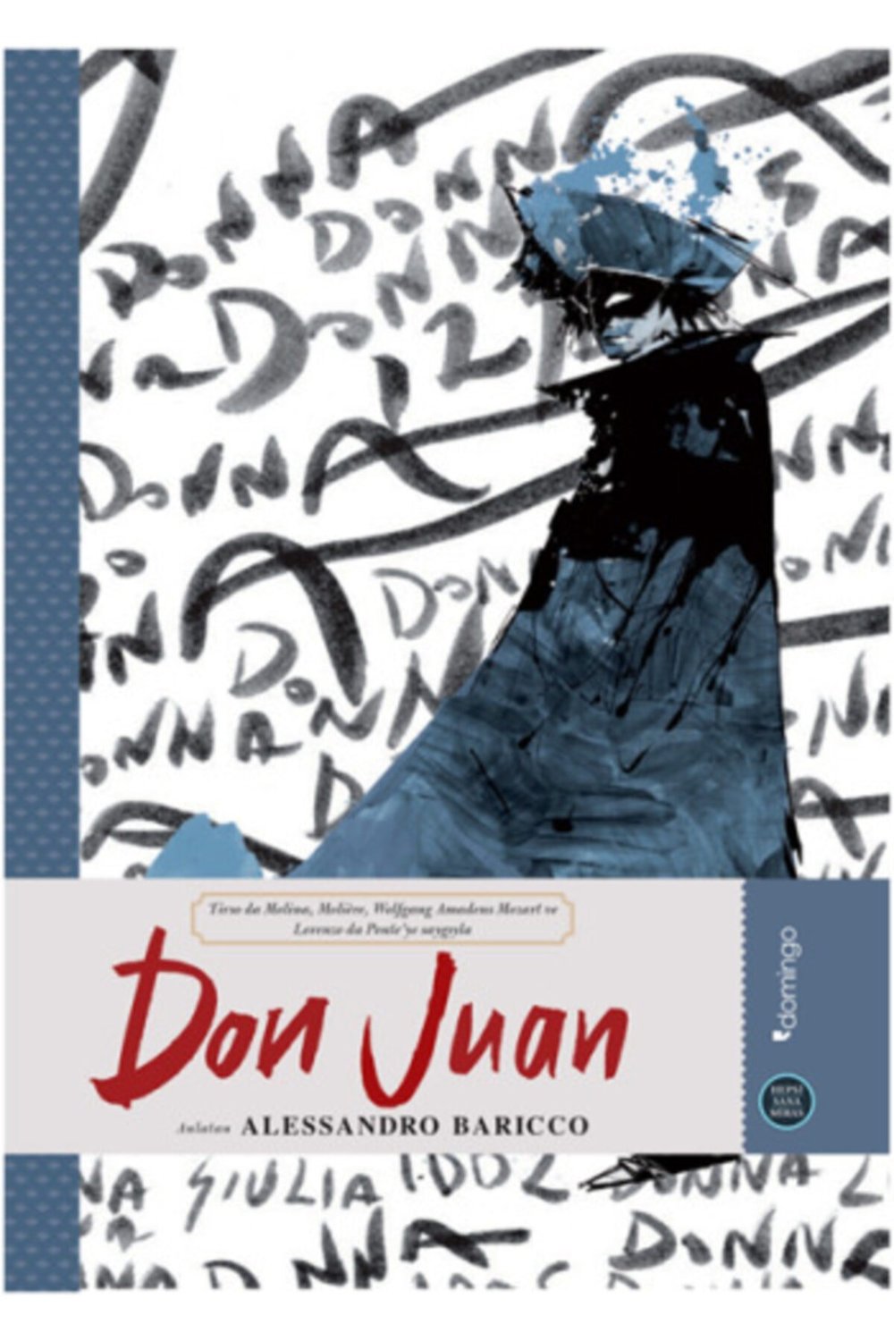 Hepsi Sana Miras Serisi 10 Don Juan Alessandro Baricco