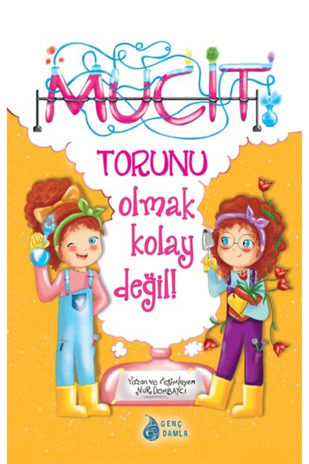 Mucit Torunu Olmak Kolay Değil - Nur Dombaycı