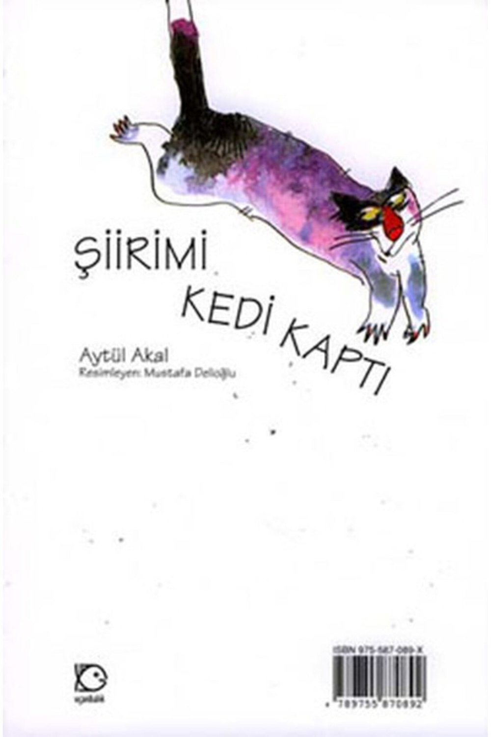 Şiirimi Kedi Kaptı Uçanbalık Yayınları (Korunaklı Poşetle)