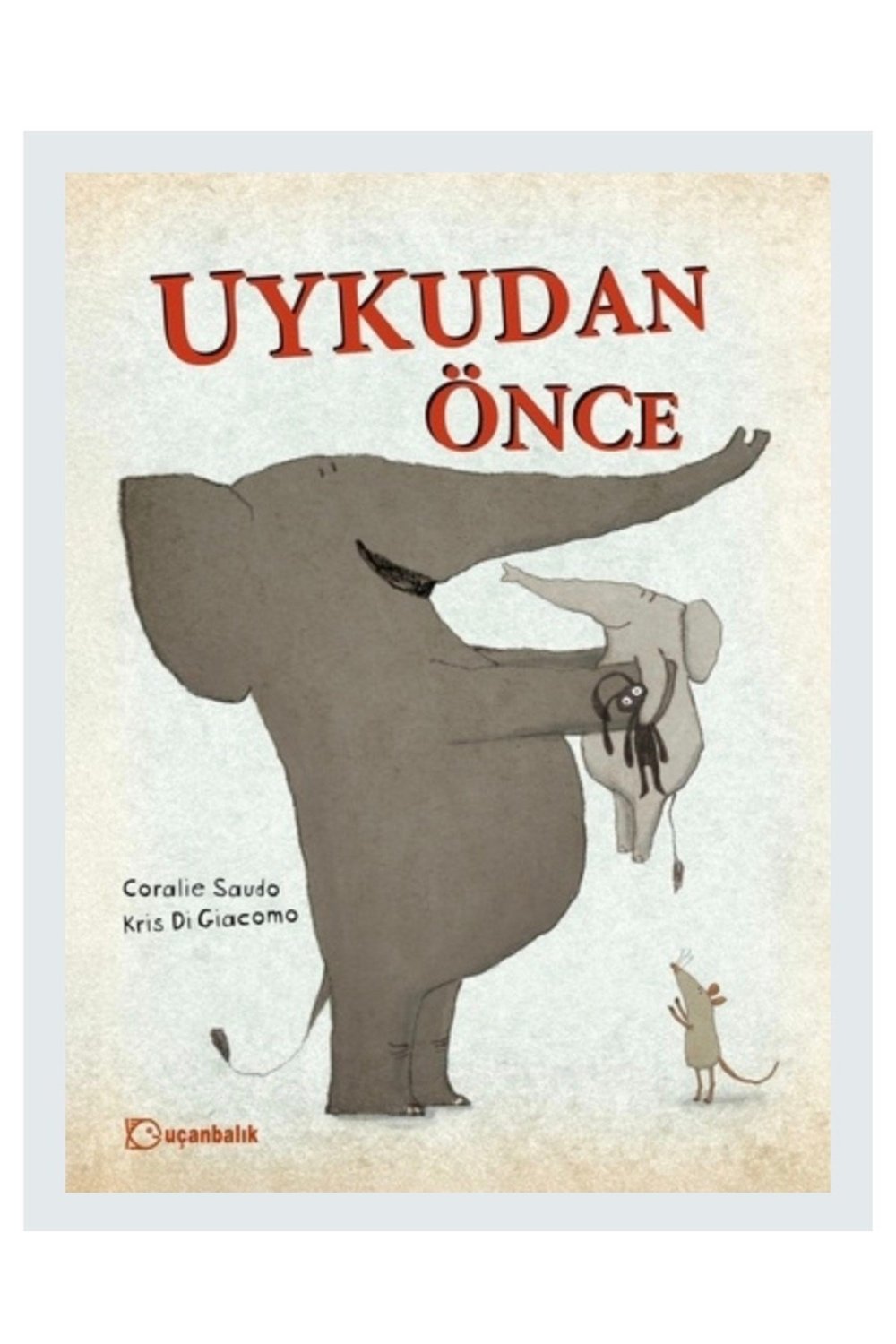 UYKUDAN ÖNCE