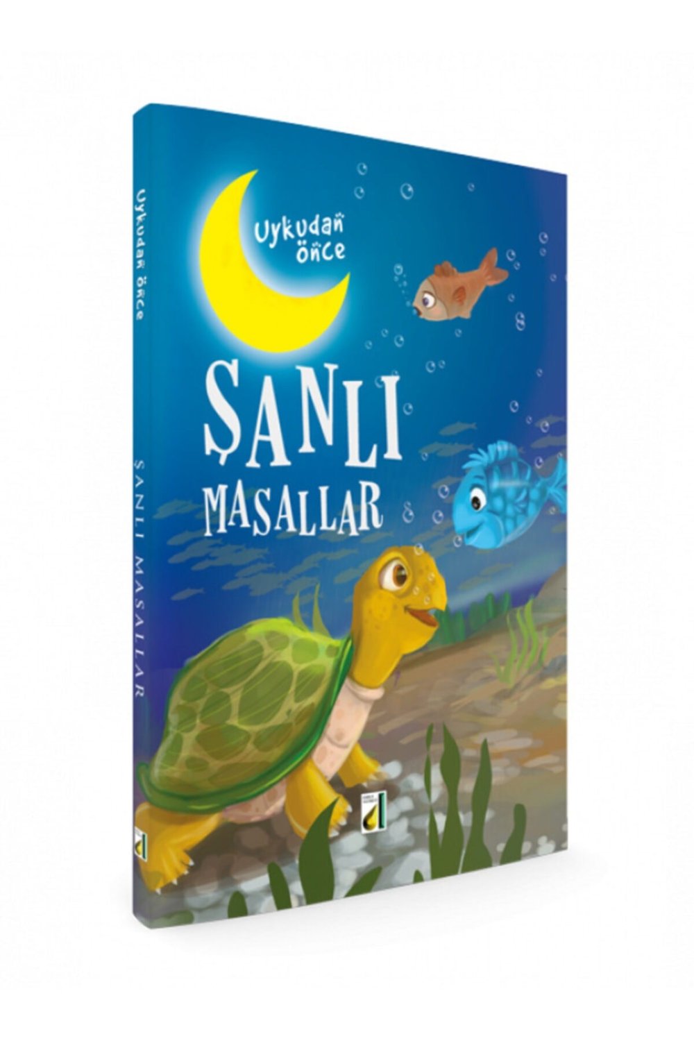 Uykudan Önce Şanlı Masallar