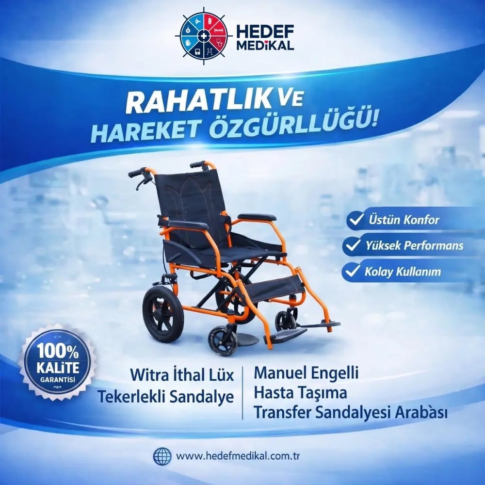 Witra Ithal Lüx Tekerlekli Sandalye Manuel Engelli Hasta Taşıma Transfer Sandalyesi Arabası