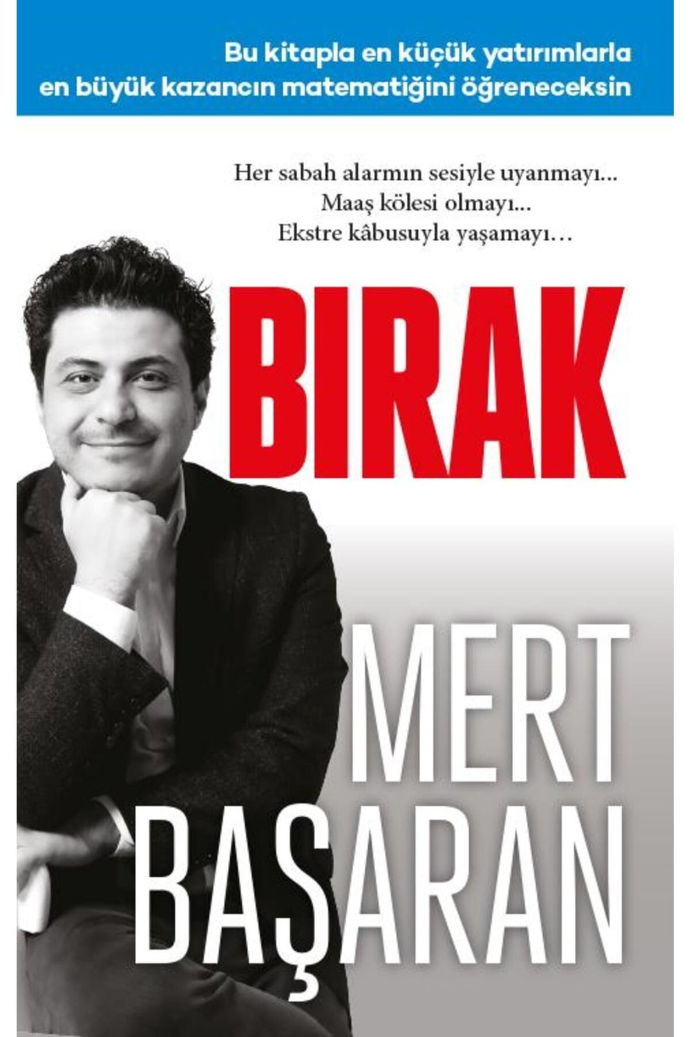 BIRAK - Mert Başaran