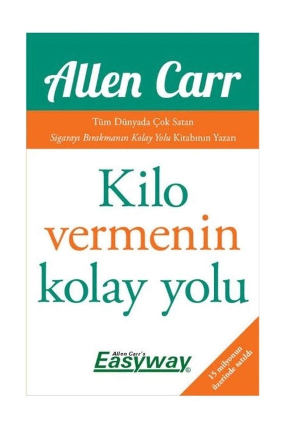 Kilo Vermenin Kolay Yolu