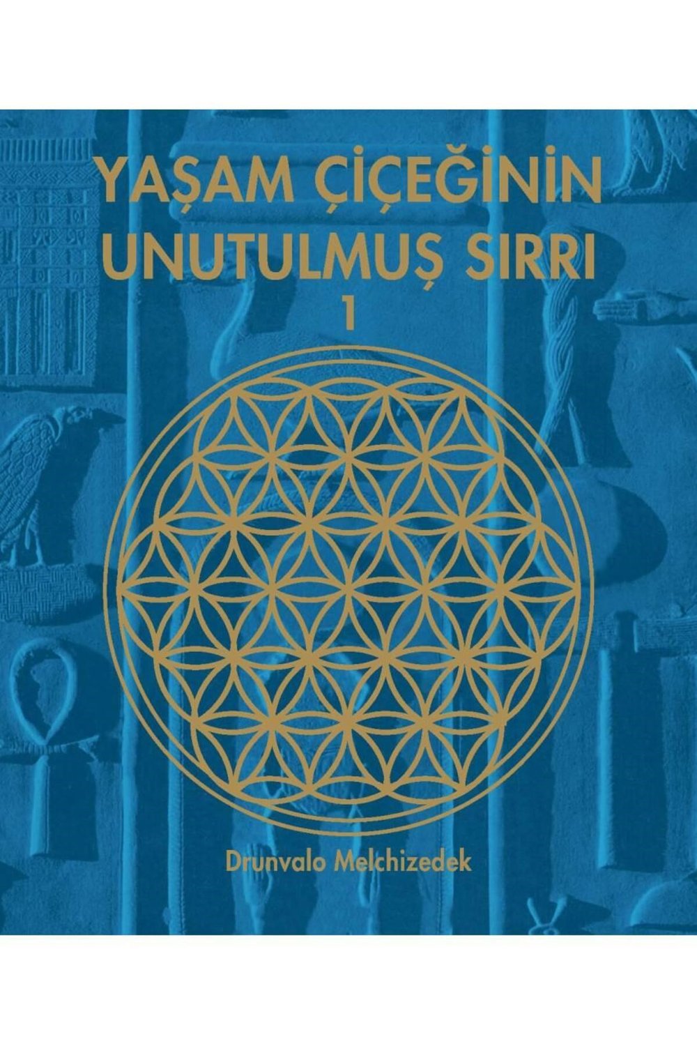 Yaşam Çiçeğininin Unutulmuş Sırrı - 1