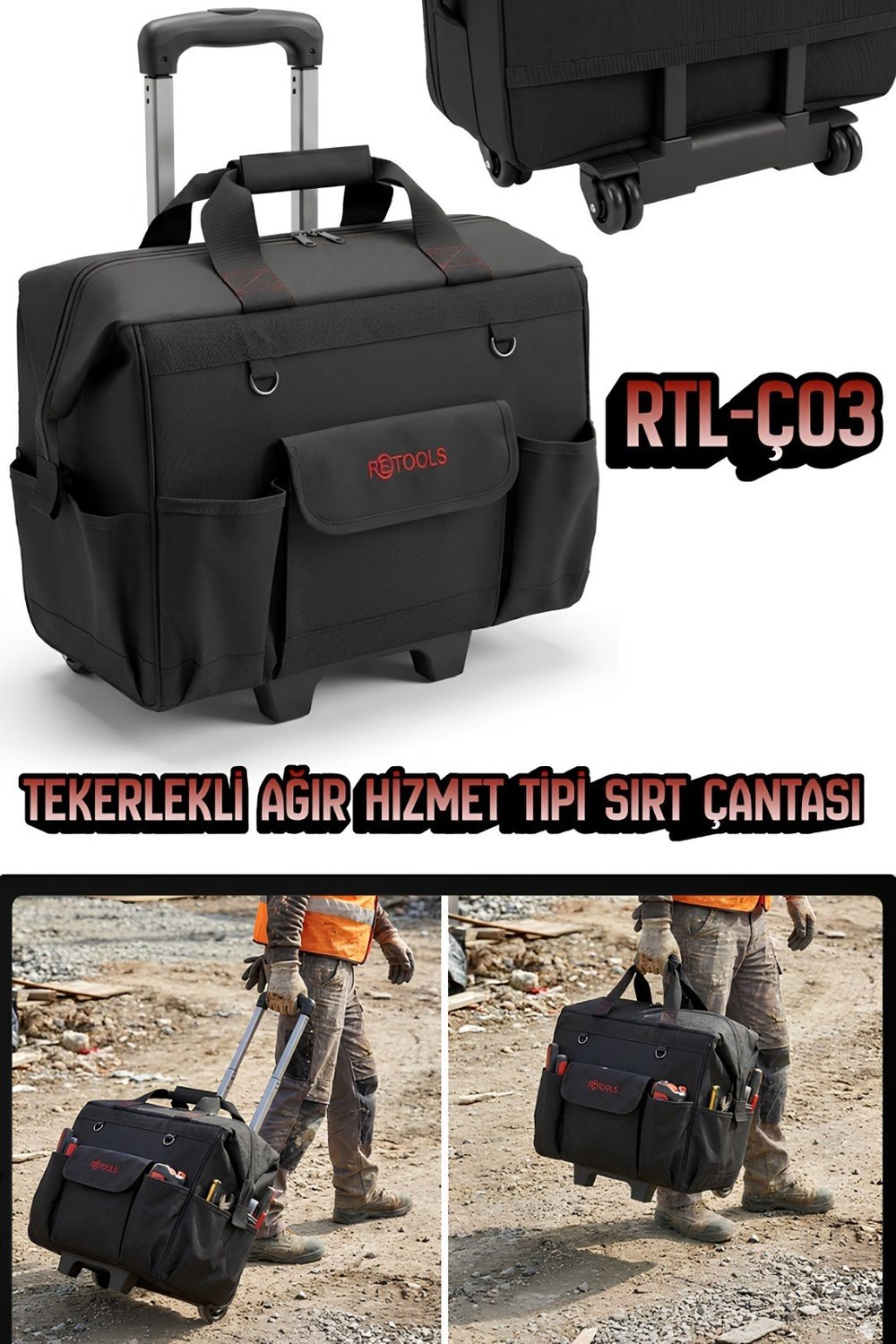 RTL-Ç03 TEKERLEKLİ AĞIR HİZMET TİPİ ÇANTA