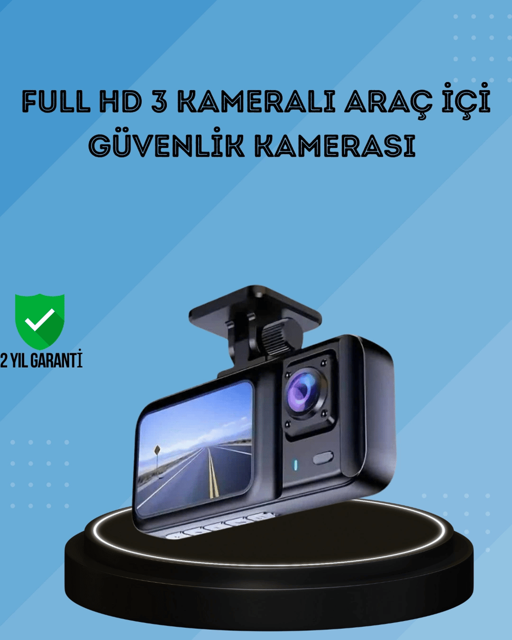360° Kapsama Sahip Full HD Araç Kamerası 3’lü Kayıt Gece Görüşlü DashCam