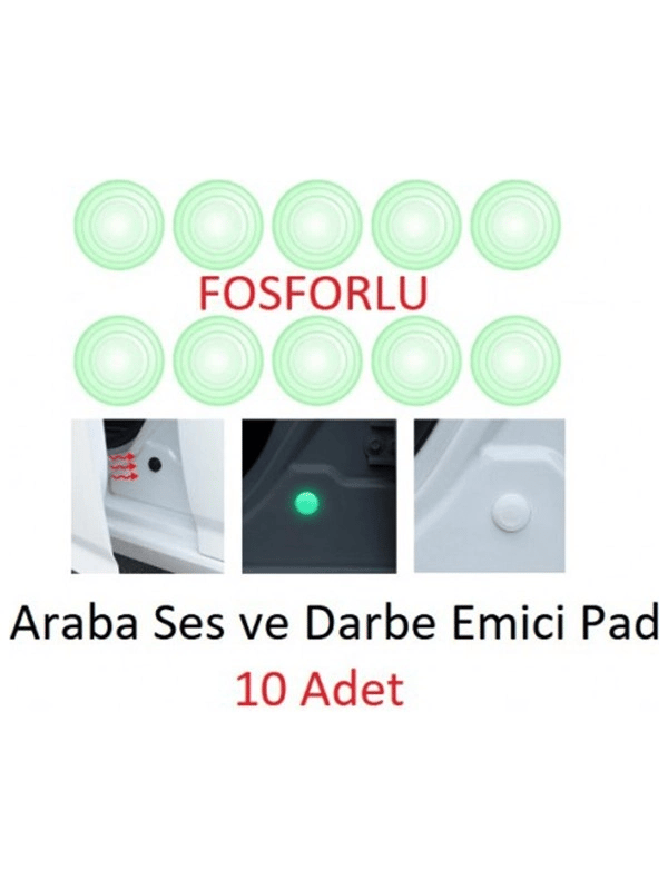 Araba Kapı Darbe Emici Stoper Ses Gürültü Önleyici 10'lu Fosforlu