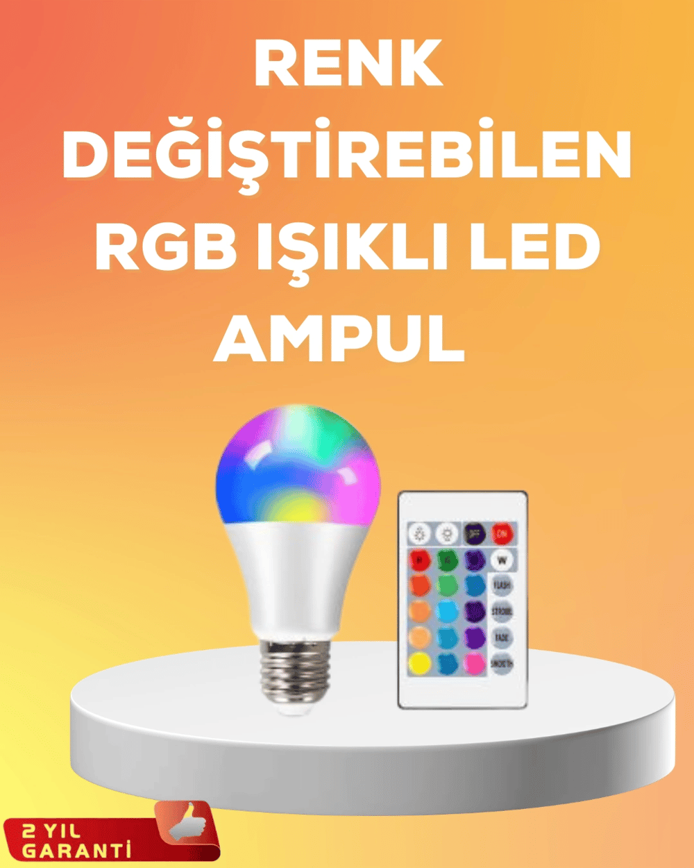 RGB Uzaktan Kumandalı LED Ampul 16 Renk A Kalite 2025 Model Orijinal