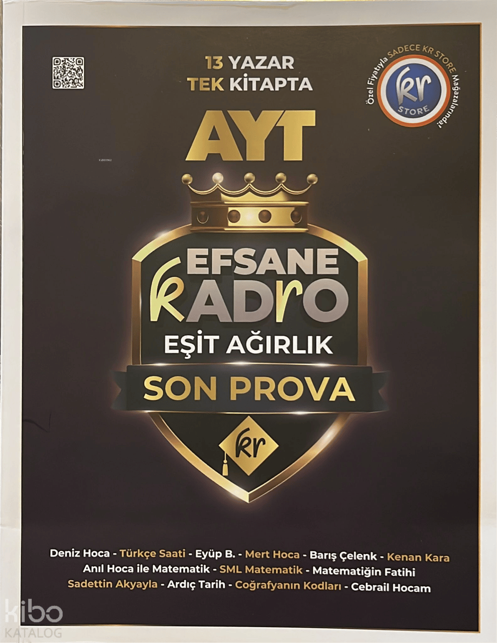 KR Akademi AYT Efsane Kadro Eşit Ağırlık Son Prova