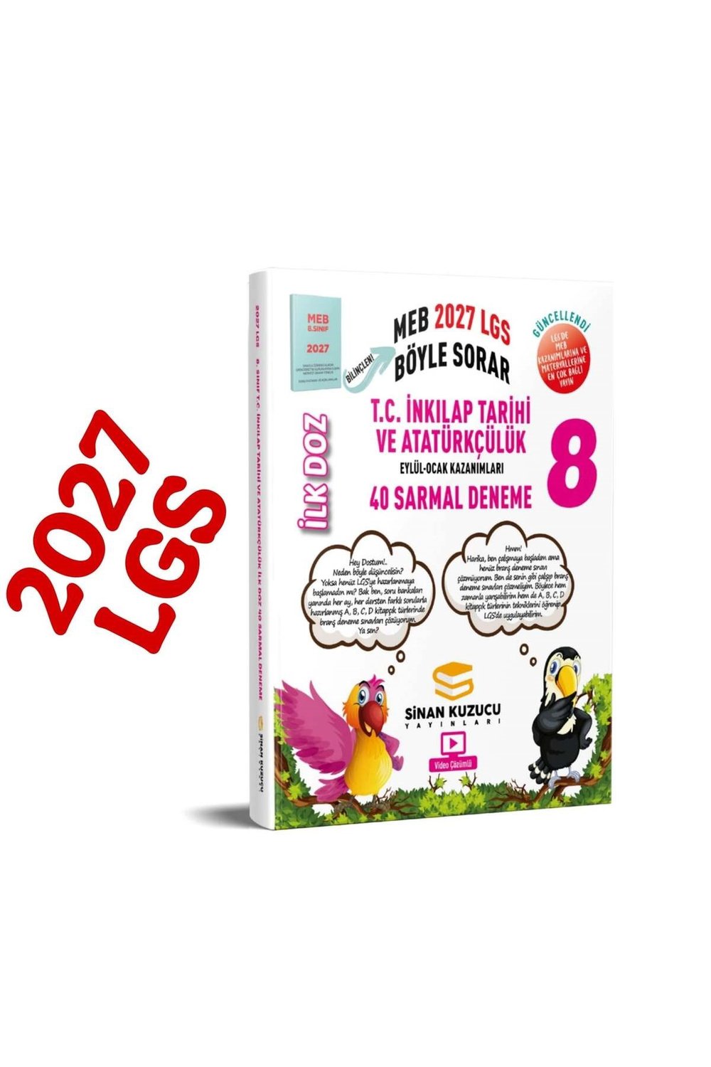 Sinan Kuzucu 2027 8. Sınıf İlk Doz İnkılap Tar. ve Ata. Sarmal Deneme