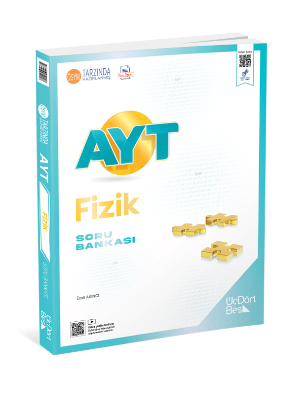 ÜÇDÖRTBEŞ AYT Fizik Soru Bankası