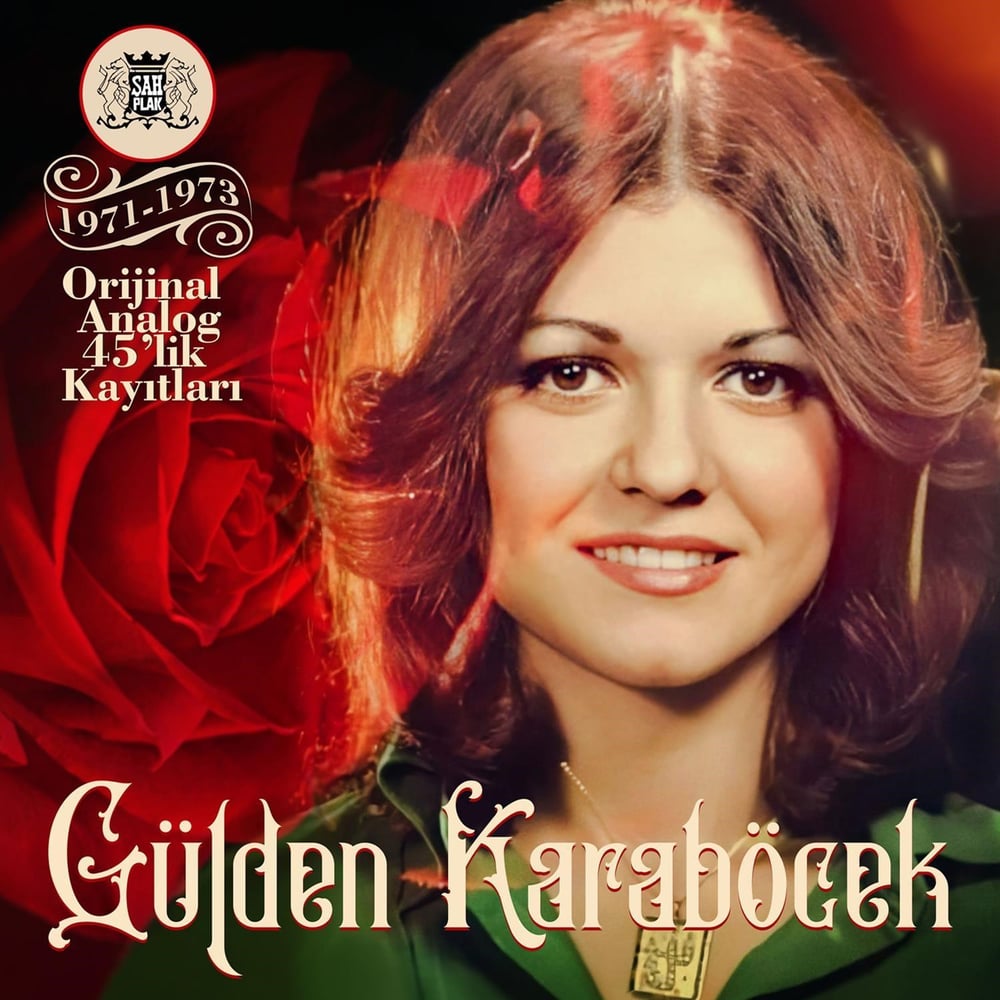 Gülden Karaböcek-1971-1973 Orjinal Analog 45'lik Kayıtları