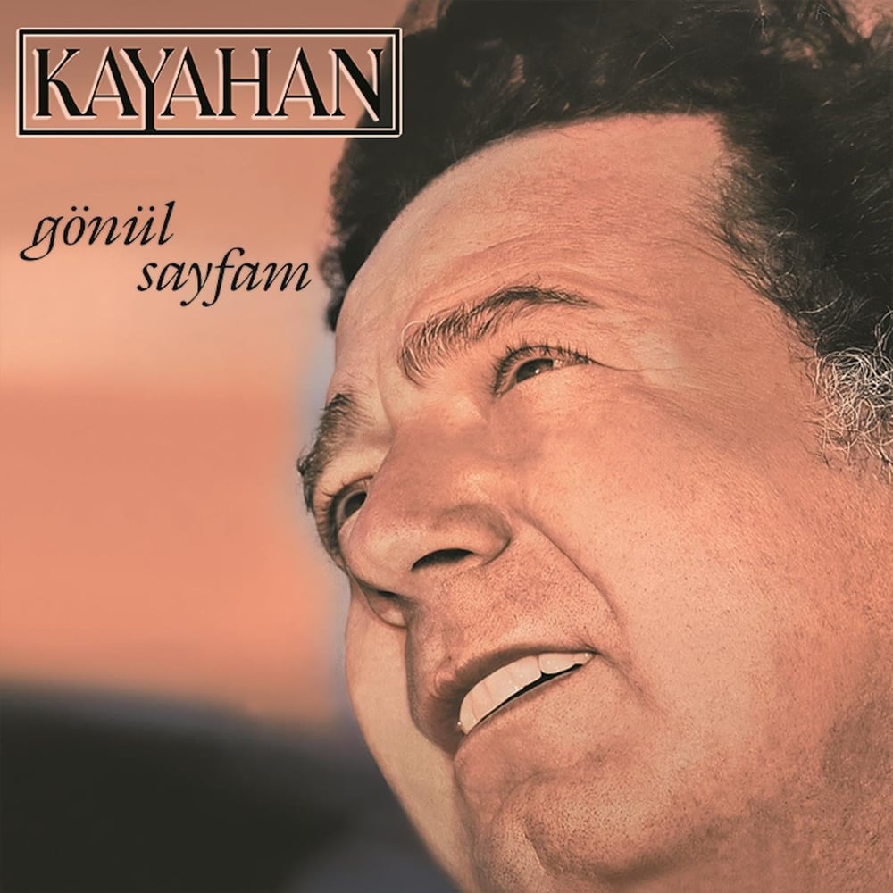 KAYAHAN -GÖNÜL SAYFAM