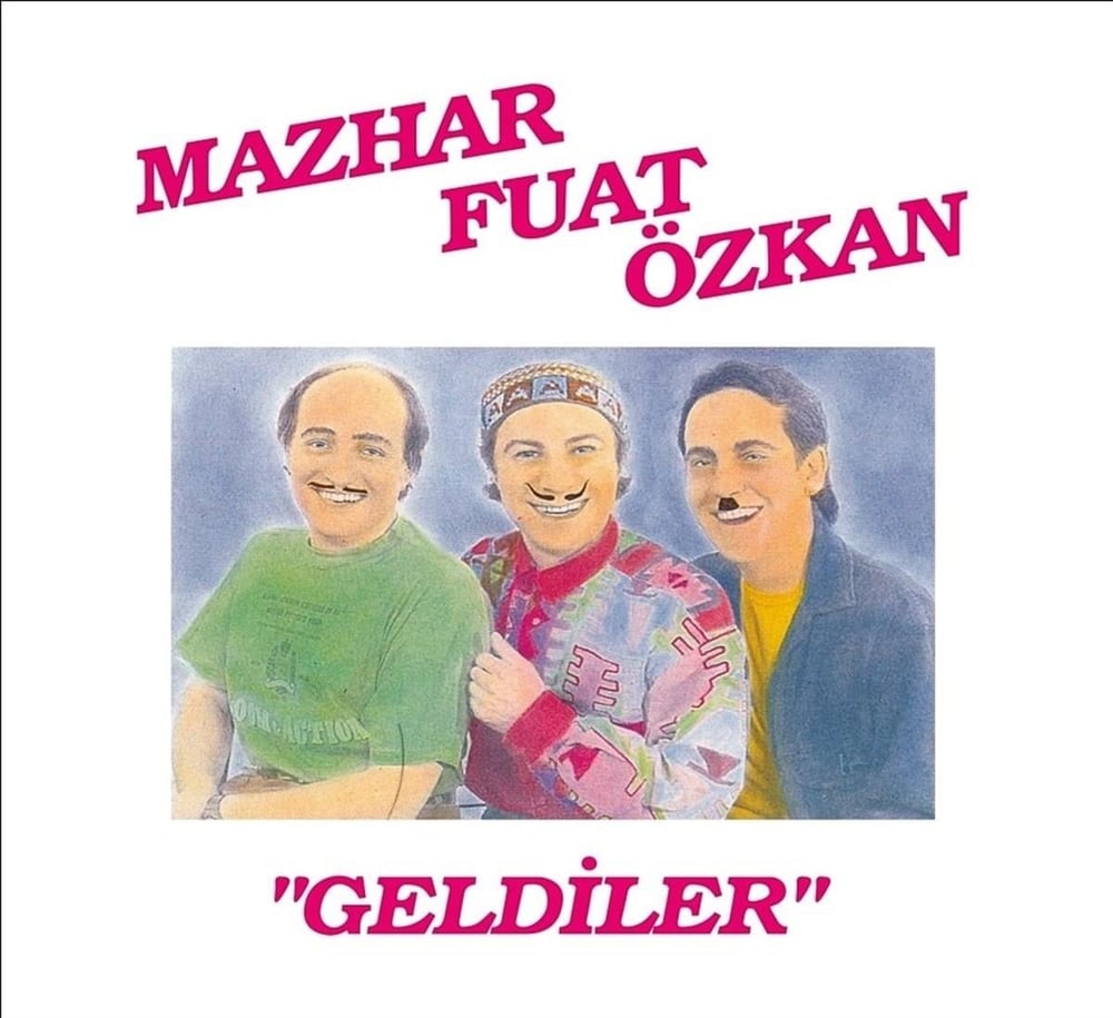 MAZHAR FUAT ÖZKAN-GELDİLER